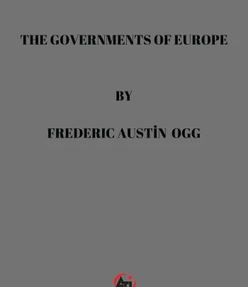 THE GOVERNMENTS OF EUROPE