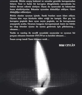 Varlık ve Varoluş Tecellîsi OYUN