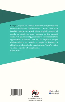 Çatışma Çözümlemeleri Kapsamında Çatışma Analizi, Yönetimi ve Çözümü Yöntemleri