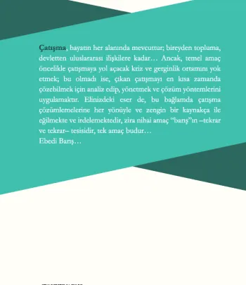 Çatışma Çözümlemeleri Kapsamında Çatışma Analizi, Yönetimi ve Çözümü Yöntemleri