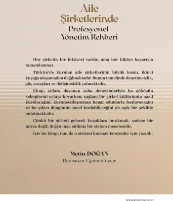 Gelenekten Geleceğe: Aile Şirketlerinde Profesyonel Yönetim Rehberi Gelenekten Geleceğe: Aile Şirketlerinde Profesyonel Yönetim Rehberi