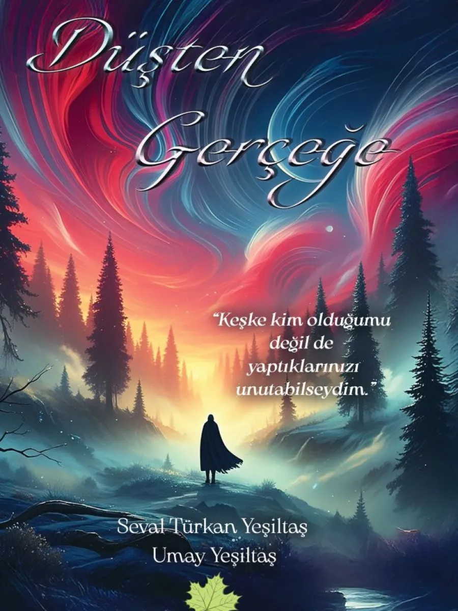 Düşten Gerçeğe