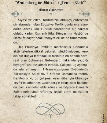 Ebuzziya Tevfik’de Gutenberg Algısı: “Gutenberg Ve İhtirâ‘-İ Fenn-İ Tab‘” Ebuzziya Tevfik’de Gutenberg Algısı: “Gutenberg Ve İhtirâ‘-İ Fenn-İ Tab‘”