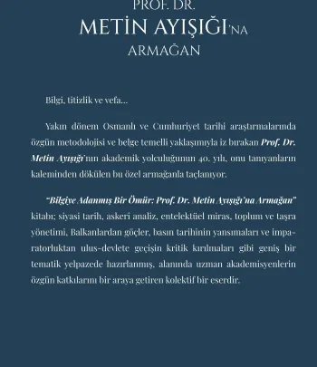 Bilgiye Adanmış Bir Ömür: Prof. Dr. Metin Ayışığı'na Armağan