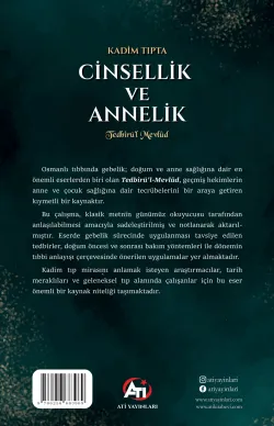 Kadim Tıpta Cinsellik Ve Annelik, Tedbirü’l Mevlûd