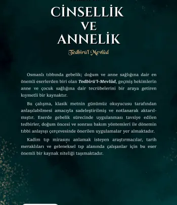 Kadim Tıpta Cinsellik Ve Annelik, Tedbirü’l Mevlûd