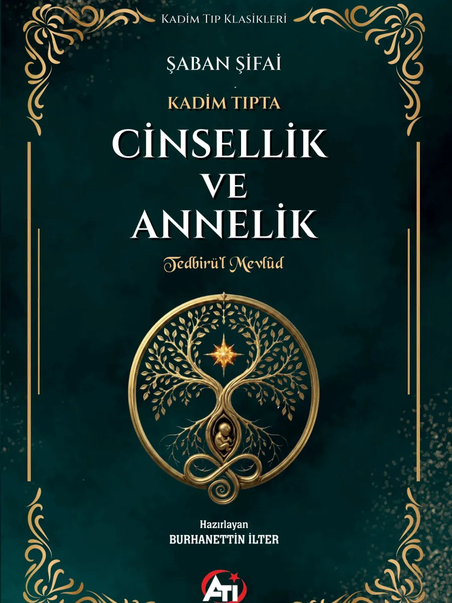 Kadim Tıpta Cinsellik Ve Annelik, Tedbirü’l Mevlûd