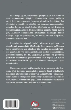 Katı Olan Herşeyin Kalkınmacı Devlet’te Erimesi: EKONOMİK GELİŞMENİN GERÇEK-ÖTESİ GRİLİKLERİ