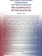NATO AND THE RUSSIAN FEDERATION’S NEW BATTLEGROUND: THE GEOPOLITICS OF THE BLACK SEA