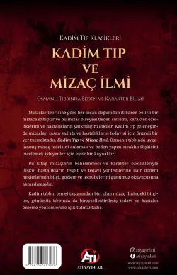 Kadim Tıp Ve Mizaç İlmi, Osmanlı Tıbbında Beden ve Karakter Bilimi