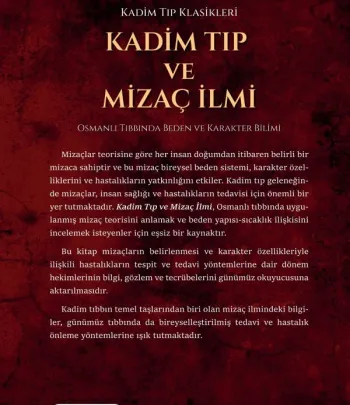 Kadim Tıp Ve Mizaç İlmi, Osmanlı Tıbbında Beden ve Karakter Bilimi