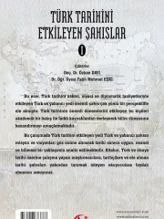 Türk Tarihini Etkileyen Şahıslar-I