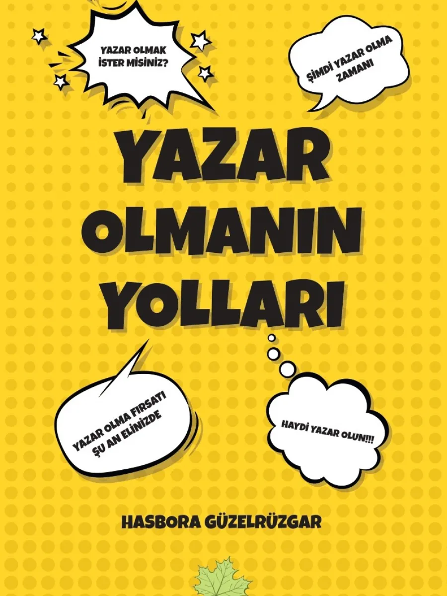 Yazar Olmanın Yolları