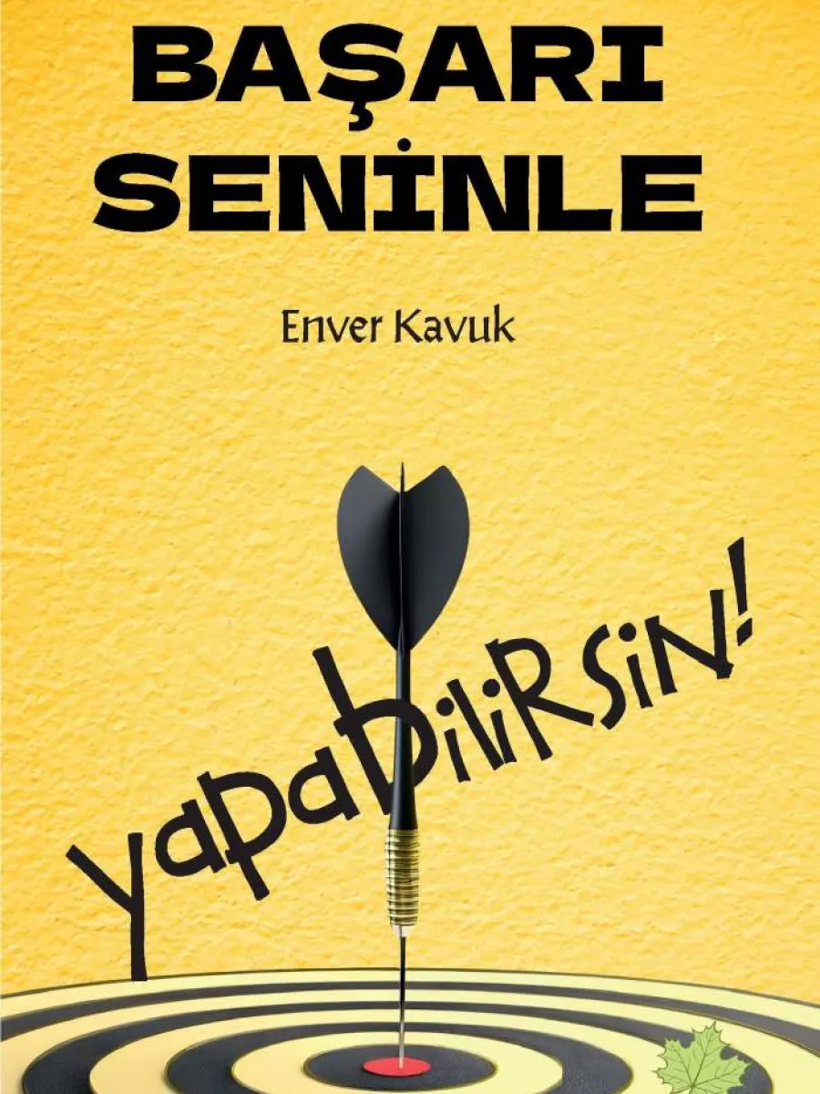 Başarı Seninle Yapabilirsin!