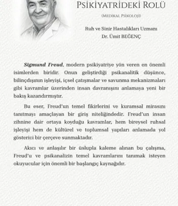 Sigmund Freud’un Psikiyatrideki Rolü (Medikal Psikoloji)