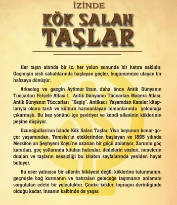 Uzunoğulları’nın İzinde Kök Salan Taşlar