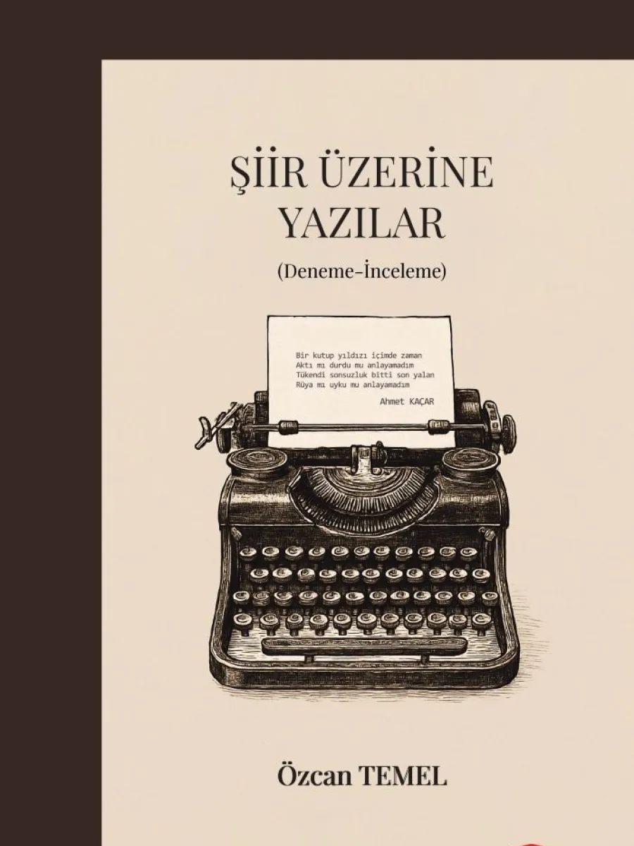 Şiir Üzerine Yazılar (Deneme-İnceleme)