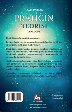 Pratiğin Teorisi " Dene(n)me "