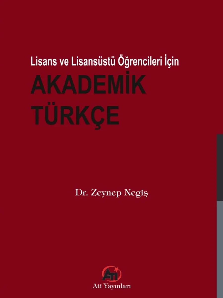 Lisans ve Lisansüstü Öğrencileri İçin Akademik Türkçe