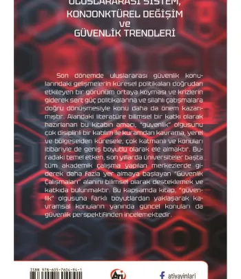 Uluslararası Sistem, Konjonktürel Değişim ve Güvenlik Trendleri