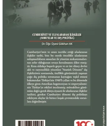 Cumhuriyet ve Uluslararası İlişkiler (Sorunlar ve Dış Politika)