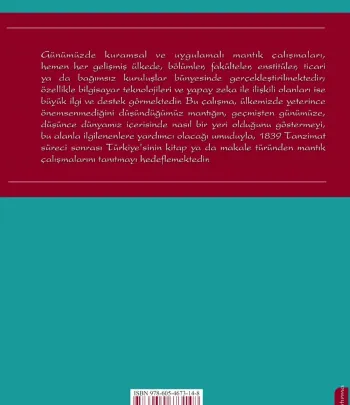 Tanzimat'tan Günümüze Türkiye'de Mantık Çalışmaları Tanzimat'tan Günümüze Türkiye'de Mantık Çalışmaları