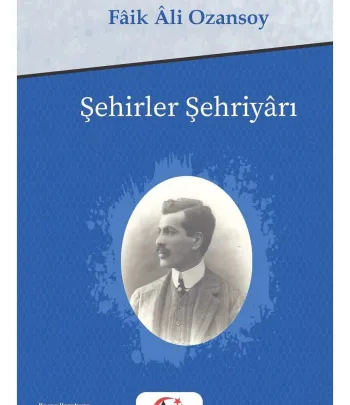 Şehirler Şehriyârı