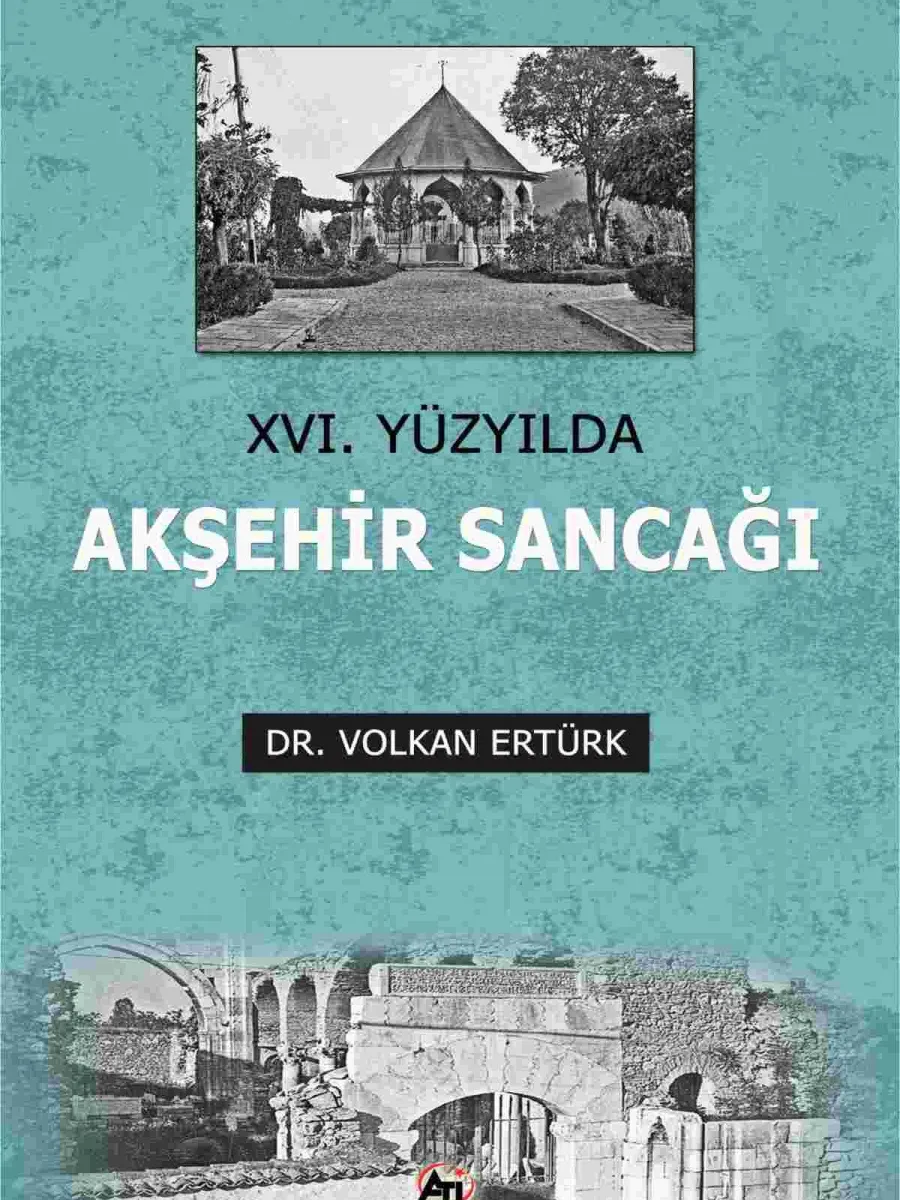 XVI. Yüzyılda Akşehir Sancağı