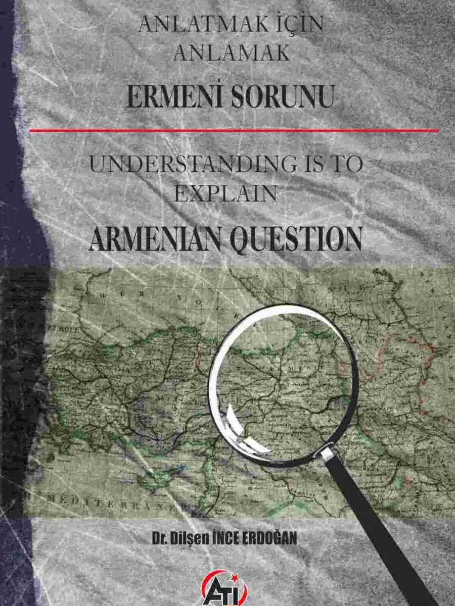 Anlatmak İçin Anlamak - Ermeni Sorunu