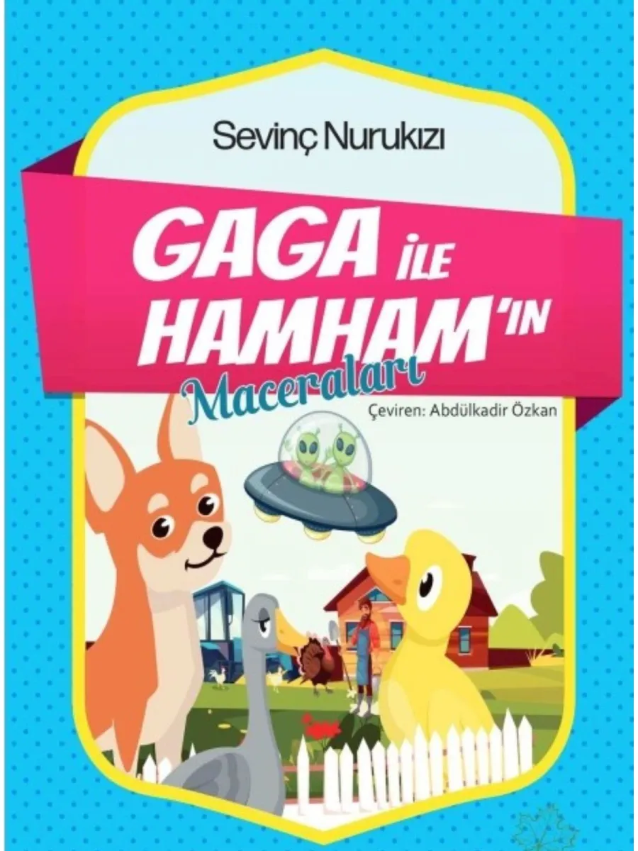 Gaga ile Hamham'ın Maceraları