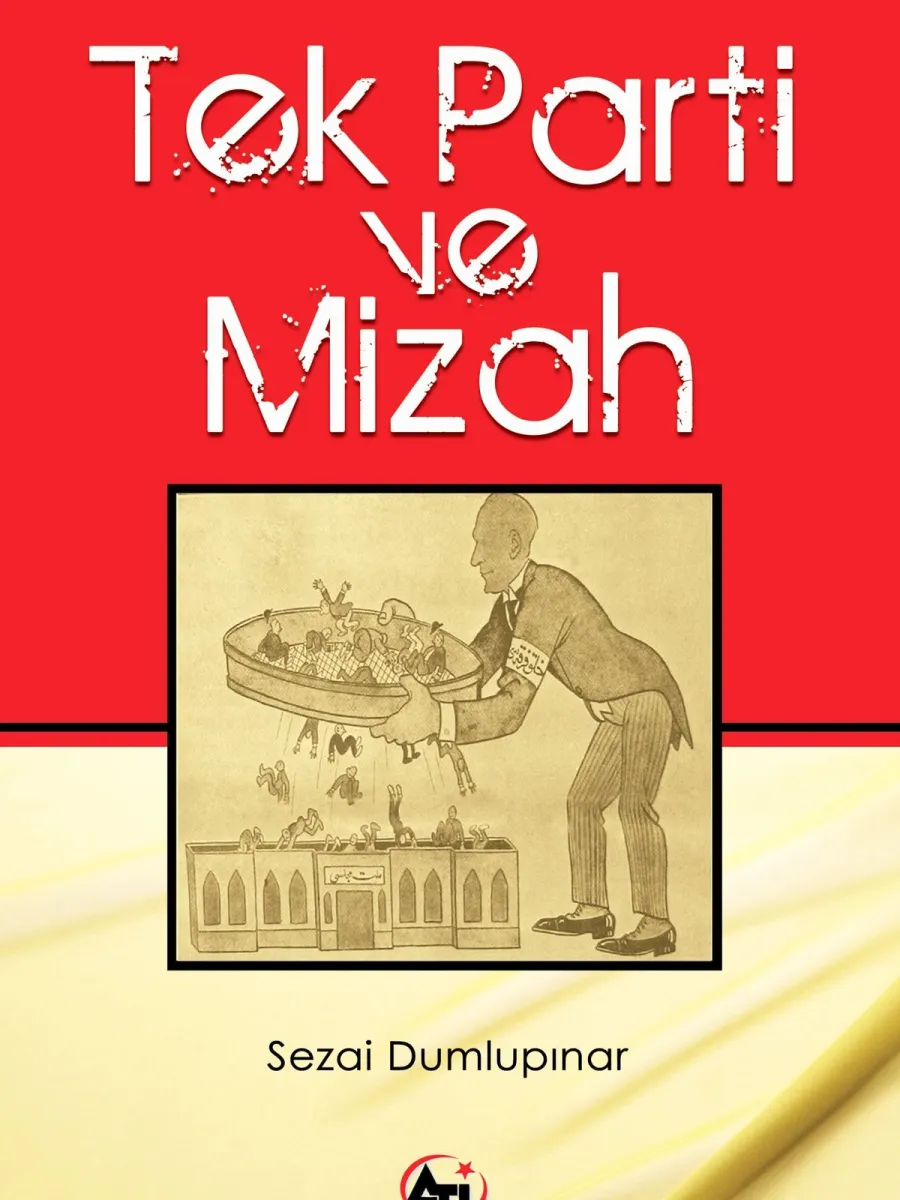 Tek Parti Ve Mizah