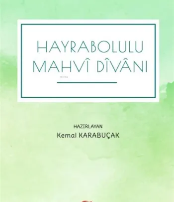 Hayrabolulu Mahvi Divanı Hayrabolulu Mahvi Divanı