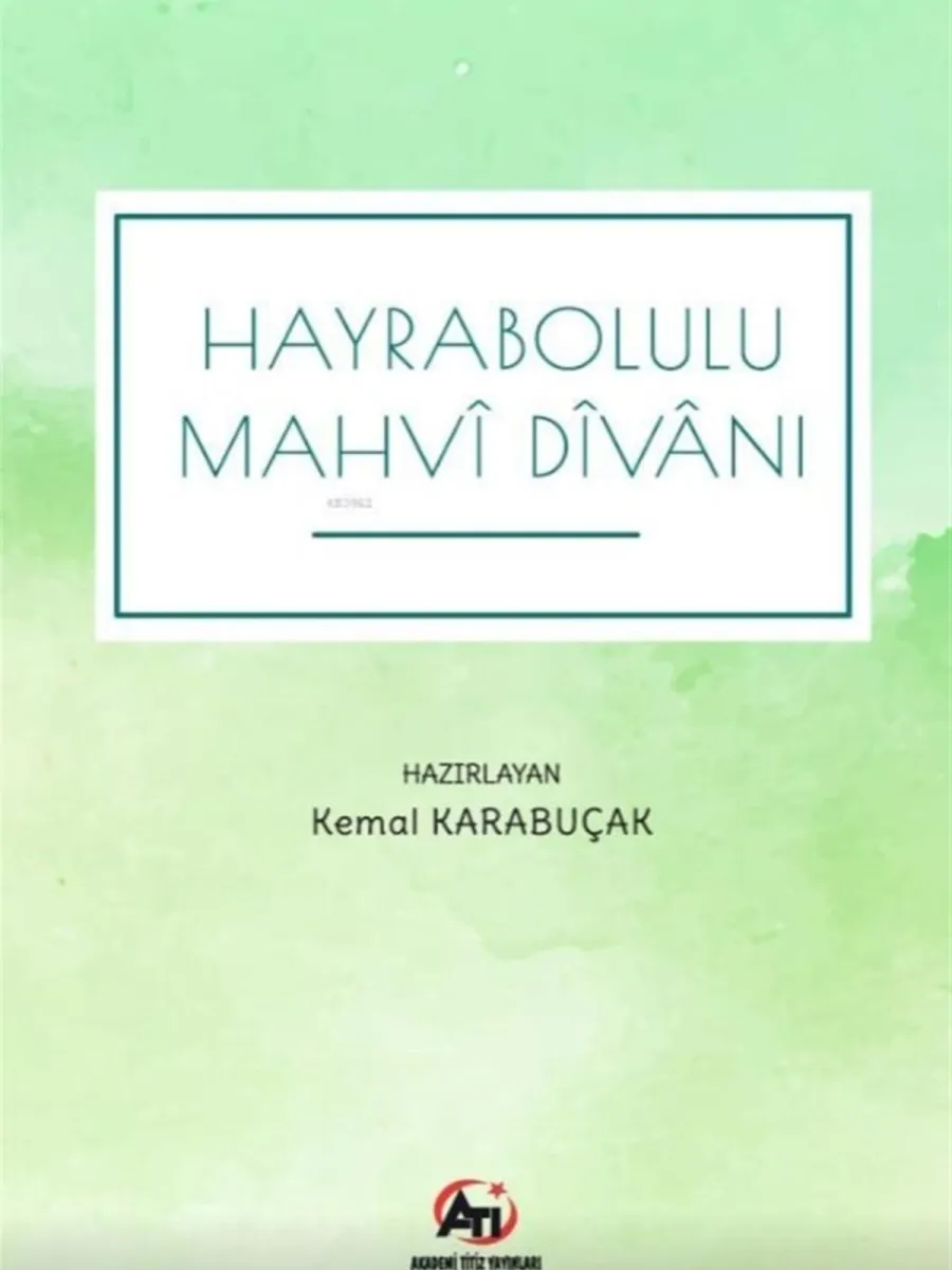 Hayrabolulu Mahvi Divanı