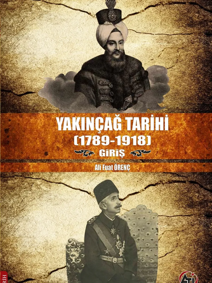 Yakınçağ Tarihi (1789-1918) Giriş