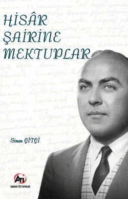 Hisar Şairine Mektuplar