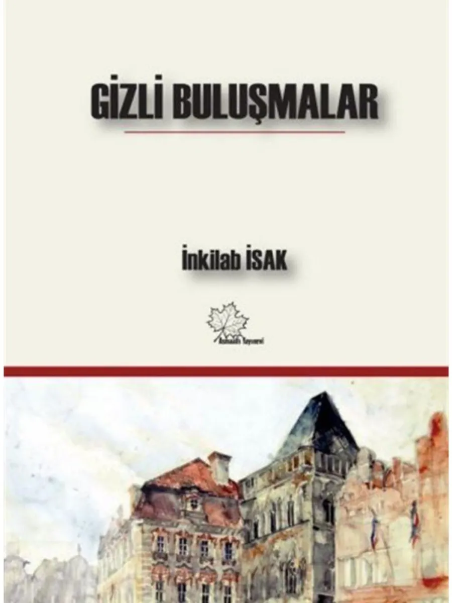 Gizli Buluşmalar