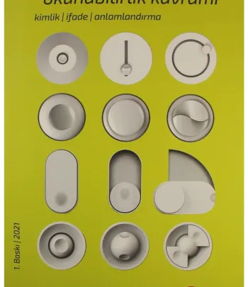 Ürün Tasarımında Okunabilirlik Kavramı; Kimlik - İfade - Anlamlandırma