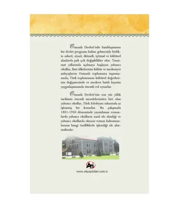 Türk Romanında Yabancı Okullar Ve Kültürel Değişimdeki Rolleri