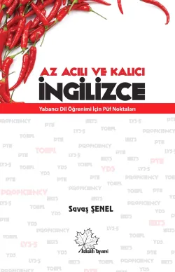 Az Acılı Ve Kalıcı İngilizce - Yabancı Dil Öğrenimi İçin Püf Noktaları