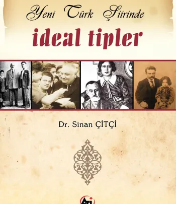 Yeni Türk Şiirinde İdeal Tipler