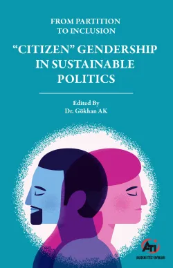 From Partition To Inclusion "Citizen" Gendership In Sustainable Politics
