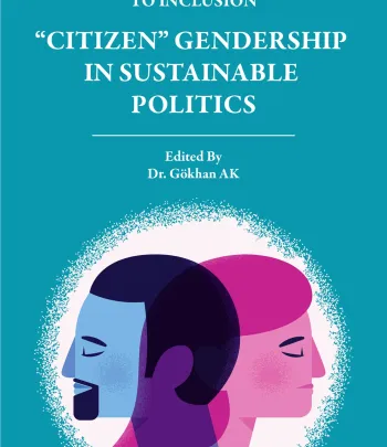 From Partition To Inclusion &quot;Citizen&quot; Gendership In Sustainable Politics