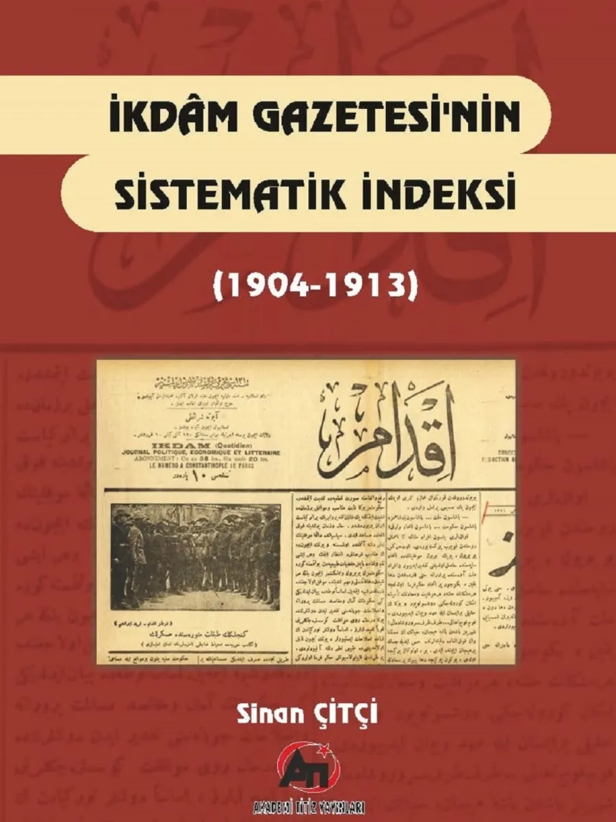 İkdam Gazetesi'nin Sistematik İndeksi (1904-1913)
