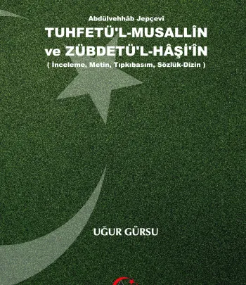  Tuhfetü’l-Musallin ve Zübdetü’l-Haşi’in