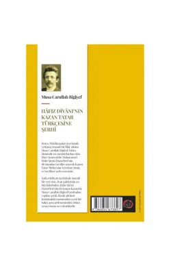 Hafız Divanı'nın Kazan Tatar Türkçesine Şerhi