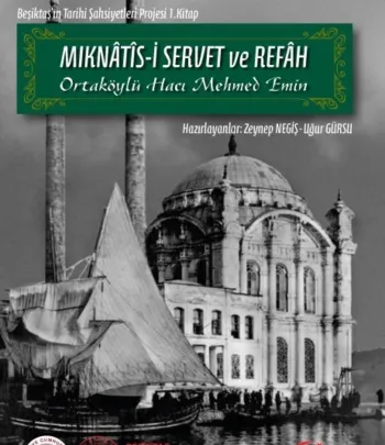 Mıknâtîs-i Servet ve Refâh - Ortaköylü Hacı Mehmed Emin Mıknâtîs-i Servet ve Refâh - Ortaköylü Hacı Mehmed Emin