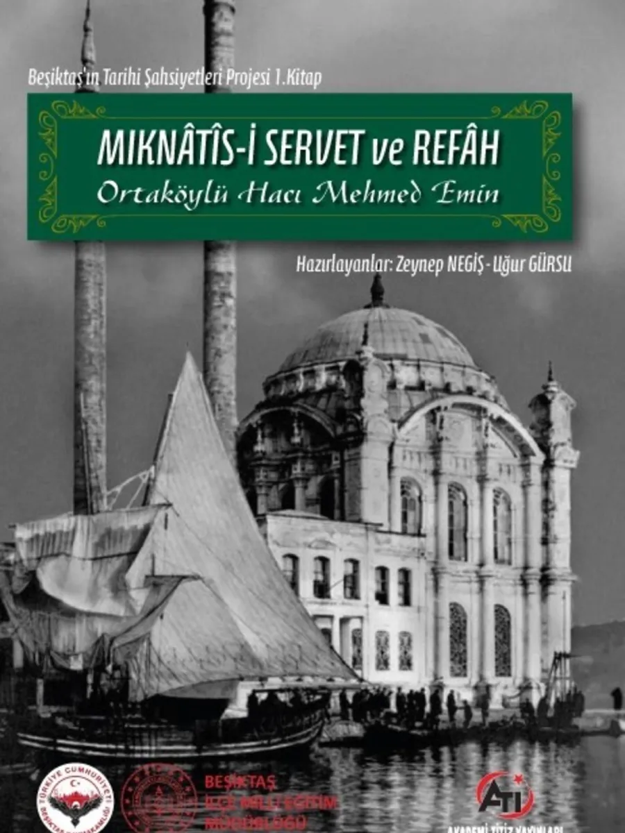 Mıknâtîs-i Servet ve Refâh - Ortaköylü Hacı Mehmed Emin