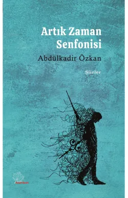 Artık Zaman Senfonisi