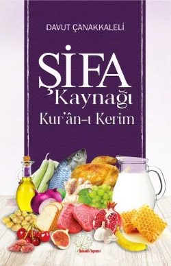 Şifa Kaynağı Kuran-ı Kerim