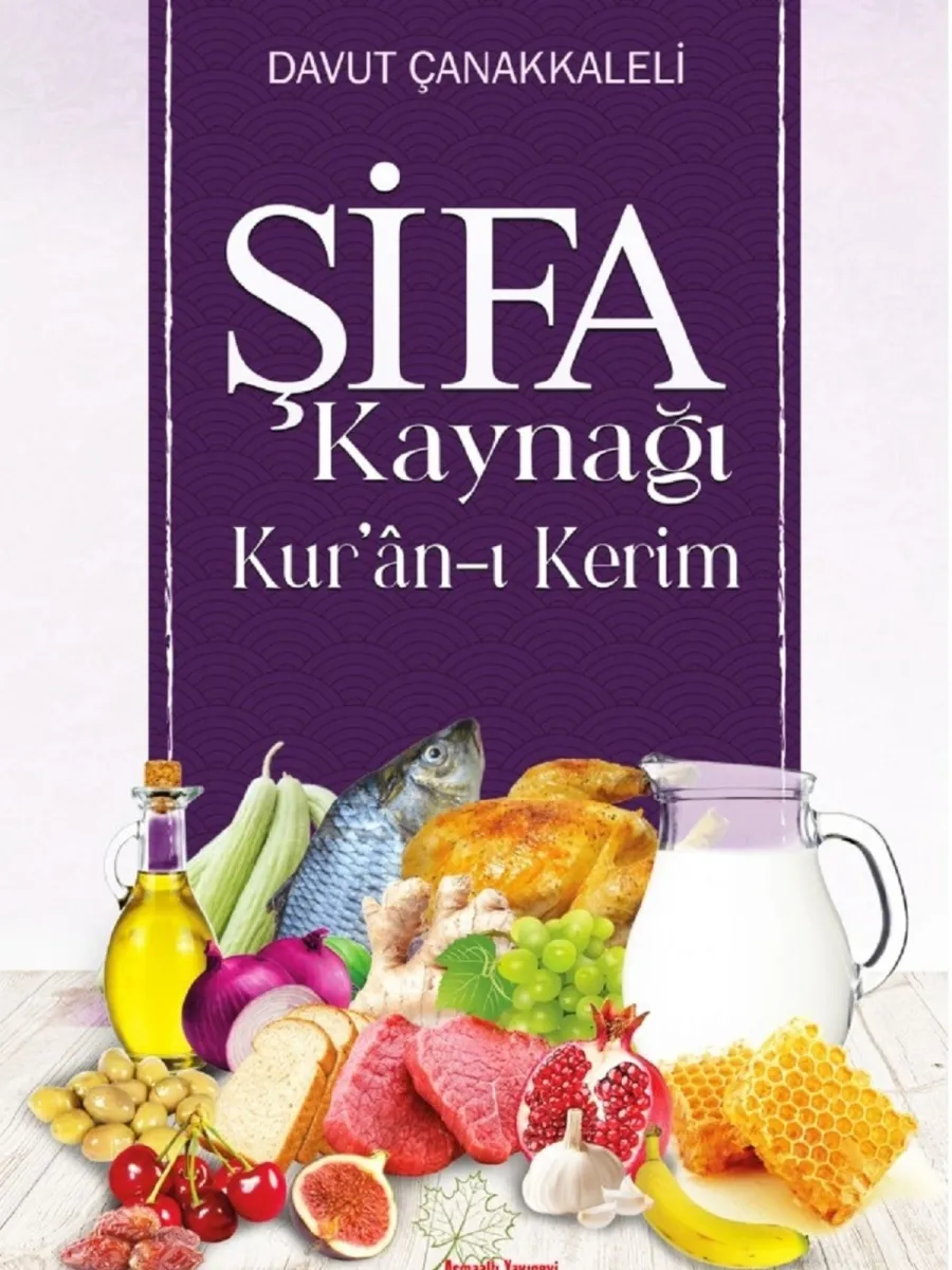 Şifa Kaynağı Kuran-ı Kerim